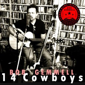 Download track 14 Cowboys Bob Gemmell