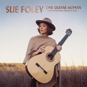 Download track Nothing In Rambling Sue Foley