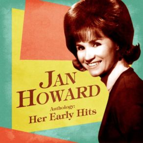 Download track If Your Conscience Can't Stop You (How Can I) (Remastered) Jan Howard