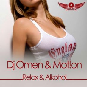 Download track Relax & Alkohol (Extended Edit) DJ Omen