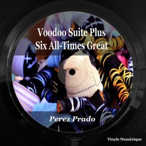 Download track Voodoo Suite Pérez Prado