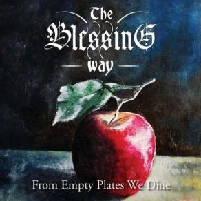 Download track From Empty Plates We Dine The Blessing Way