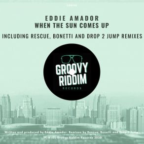 Download track When The Sun Comes Up Eddie Amador