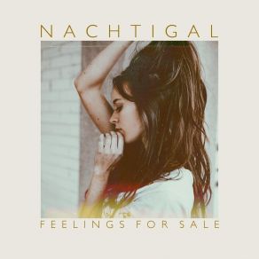 Download track Feelings For Sale Nachtigal