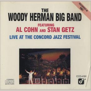 Download track Things Ain't What They Used To Be Woody Herman Big Band, The