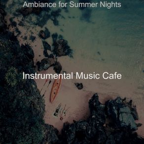 Download track Entertaining Summer Vacation Instrumental Music Cafe