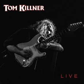 Download track Ain't No Rest For The Wicked (Live) Tom Killner