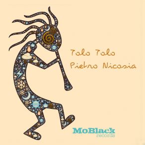 Download track Tolo Tolo (Afro Deep Mix) Pietro Nicosia