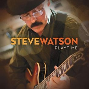 Download track Playtime (Bonus Track) Steve Watson