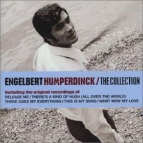 Download track There's A Kind Of Hush (All Over The World) Engelbert Humperdinck