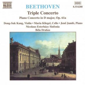 Download track Violin Concerto In D Major Op. 61a (Piano Version): Allegro, Ma Non Troppo Jeno Jando, Nicolaus Esterházy Sinfonia, Maria Kliegel, Dong-Suk Kang, Béla Drahos