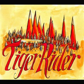 Download track Home Is Burning Tiger Rider