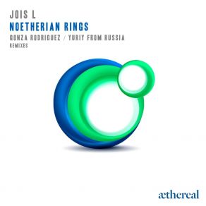 Download track Noetherian Rings (Gonza Rodriguez Remix) Jois L