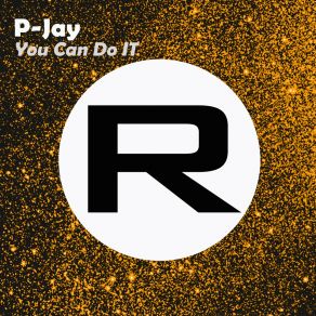 Download track You Can Do It (Extended) P - Jay