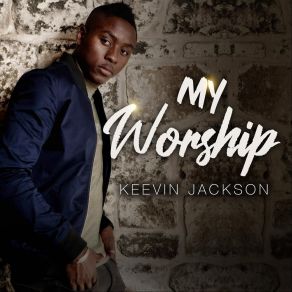 Download track We Give You Glory Keevin Jackson