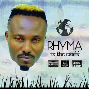 Download track To The World Rhyma