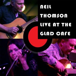 Download track I Will Make You Brooches (Live) Neil Thomson