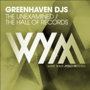 Download track The Unexamined Greenhaven DJs