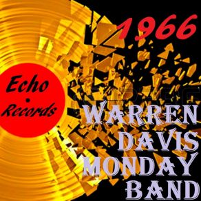 Download track What's It Like Down There? Warren Davis Monday Band