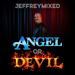 Download track Angel Or Devil (Dehco Wanlu Attitude Mix; Radio Edit) JeffreymixedThe Voice In Fashion