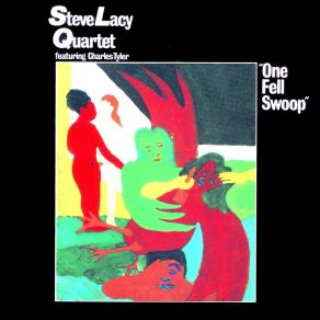 Download track Friday The Thirteenth Steve Lacy Quartet