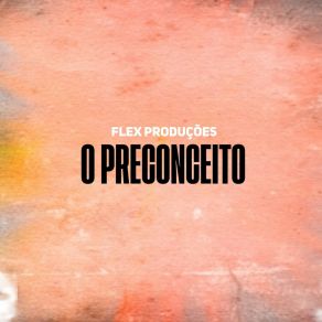 Download track Em Homenagem O Namorado Flex Produções