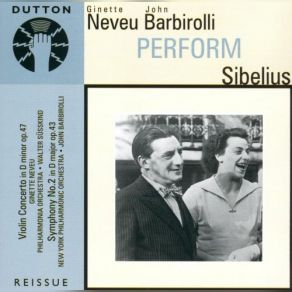 Download track Symphony No. 2 In D Major, Op. 43: 4. Allegro Moderato Jean Sibelius, John Barbirolli, Ginette Neveu