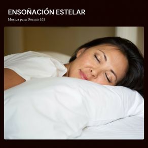 Download track Música Tranquila Para Dormir Musica Para Dormir 101