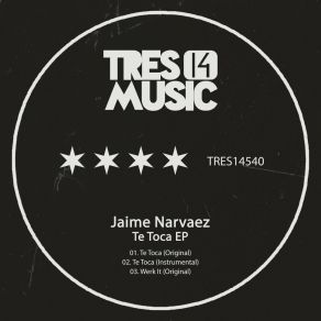 Download track Te Toca (Instrumental Mix) Jaime Narvaez