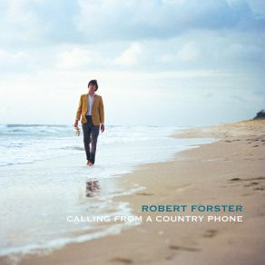 Download track Beyond Their Law Robert Forster