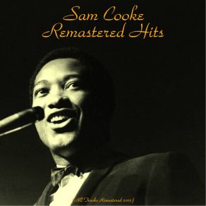 Download track The Song From Moulin Rouge (Remastered 2015) Sam Cooke