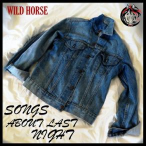 Download track King Of The Underworld Wild Horse