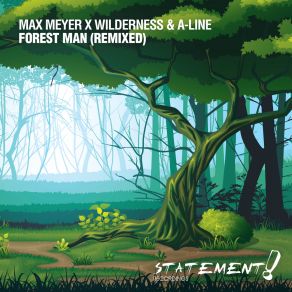 Download track Forest Man (PROFF Remix) A LinePROFF