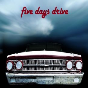 Download track Same Old Song Five Days Drive