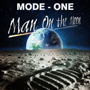 Download track Man On The Moon [Extended Mix] Mode One