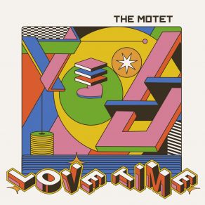 Download track Love Time The Motet