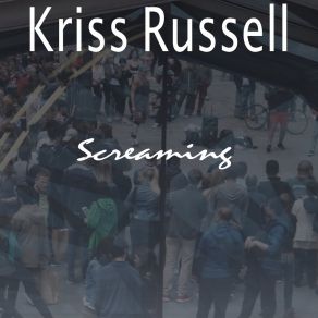 Download track We Had A Lovely Walk This Morning Kriss Russell