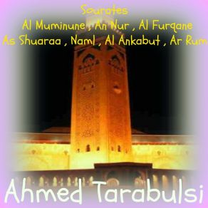 Download track Sourate Al Muminune (Quran) Ahmed Tarabulsi