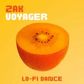 Download track San Diego Zak Voyager