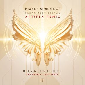 Download track Clear Test Signal (Artifex Remix - Nova Tribute) Pixel, Space Cat