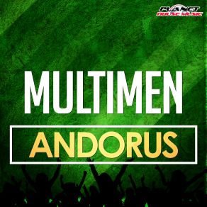 Download track Andorus (Original Mix) Multimen