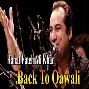 Download track Dam Hama Dam Ali Ali Rahat Ali Khan