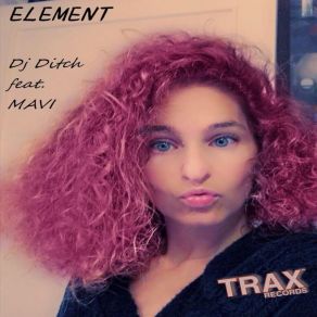 Download track ELEMENT (EXTENDED) DJ Ditch