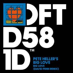 Download track Big Love (David Penn Extended Remix) Pete Heller