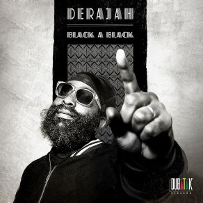 Download track Black A Black Derajah, Jeff Boto