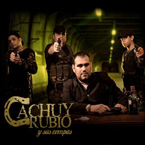 Download track El Sicario (En Vivo) Cachuy Rubio