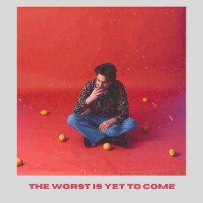 Download track The Worst Is Yet To Come Sander Helmers