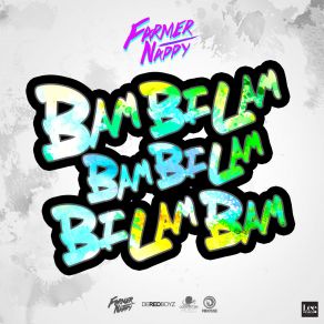 Download track Bambilambambilambilambam Farmer Nappy