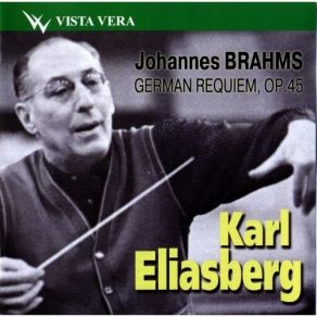 Download track 01 - Brahms. Ein Deutsches Requiem - Selig Sind, Die Da Leid Tragen Johannes Brahms