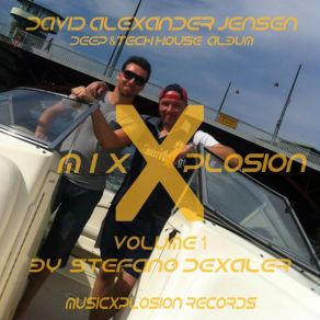 Download track Mix Xplosion, Vol. 1 David Alexander Jensen